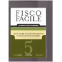 Fisco Facile Tracciabilità dei Pagamenti e Indagini Finanziarie - 5