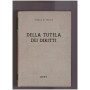 Commentario breve al Codice Civile Libro VI Tomo Secondo Parte Prima Della Tutela dei diritti (artt.2740-2783)