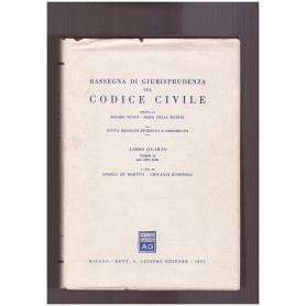 Rassegna di giurisprudenza sul Codice di Procedura Civile Libro Quarto Tomo II (art. 1321-1410)