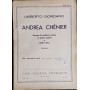 Andrea Chenier. Dramma di ambiente storico in quattro quadri