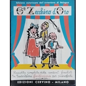 6° Zecchino d'Oro. Raccolta completa delle canzoni finaliste in trascrizione facilissima per pianoforte
