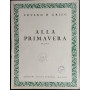 Alla primavera