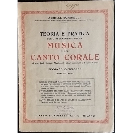 Teoria e pratica per l'insegnamento della musica e del canto corale. Secondo fascicolo