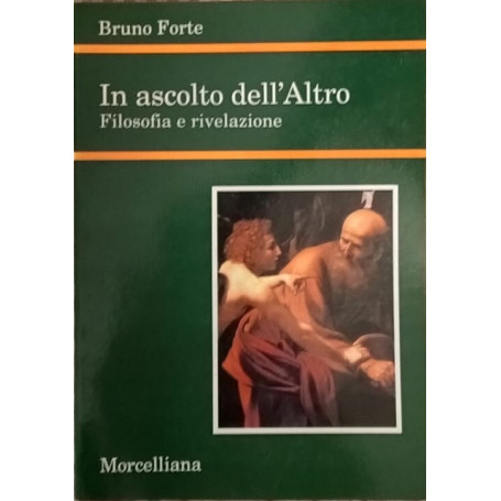 In ascolto dell'Altro. Filosofia e rivelazione