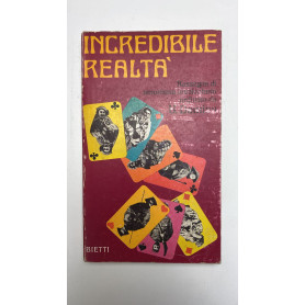 Incredibile realtà