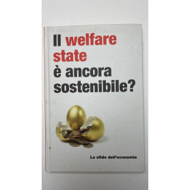 Il welfare state è ancora sostenibile?