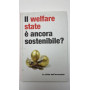 Il welfare state è ancora sostenibile?