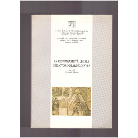 La Responsabilità Legale dell'Otorinolaringoiatra