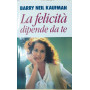 La felicità dipende da te