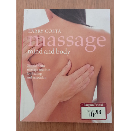 Massage: Mind and Body