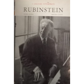 Arthur Rubinstein . I grandi interpreti