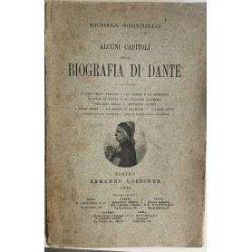 Alcuni capitoli della biografia di Dante