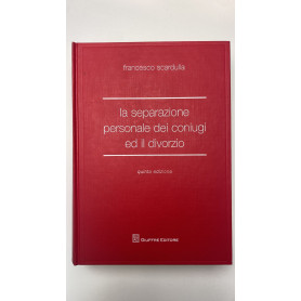 La separazione personale dei coniugi ed il divorzio