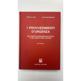 I provvedimenti d'urgenza nel diritto processuale civile del lavoro