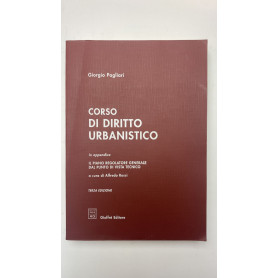 Corso di diritto urbanistico. In appendice: il piano regolatore generale dal punto di vista tecnico