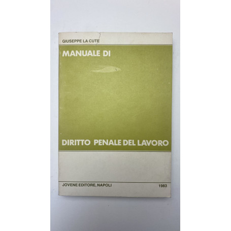 Manuale di diritto penale del lavoro