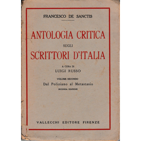Antologia critica sugli scrittori d'Italia. Volume secondo: Dal Poliziano al Metastasio