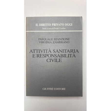 Attività sanitaria e responsabilità civile