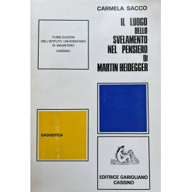 Il luogo dello svelamento nel pensiero di Martin Heidegger