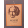 Beethoven. La vita l'opera il romanzo familiare