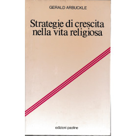 Strategie di crescita nella vita religiosa