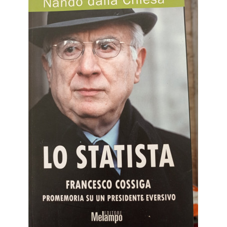 Lo Statista: Francesco Cossiga