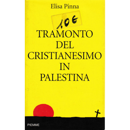 Tramonto del cristianesimo in Palestina