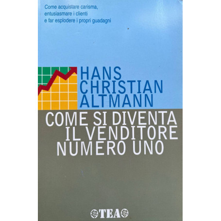 Come si diventa il venditore numero uno