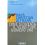 Come si diventa il venditore numero uno