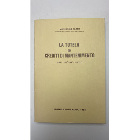 La tutela dei crediti di mantenimento