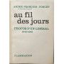 Au fil des jours. Propos d'un libéral