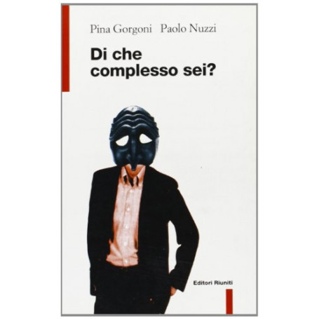 Di che complesso sei?