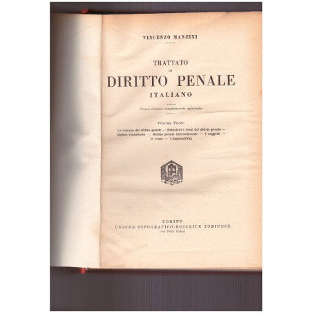 Trattato di diritto penale Volume Primo