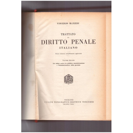 Trattato di diritto penale italiano Volume Quinto