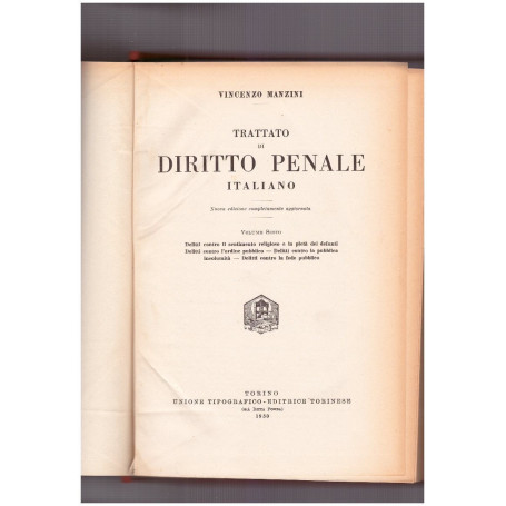 Trattato di diritto penale italiano Volume Sesto