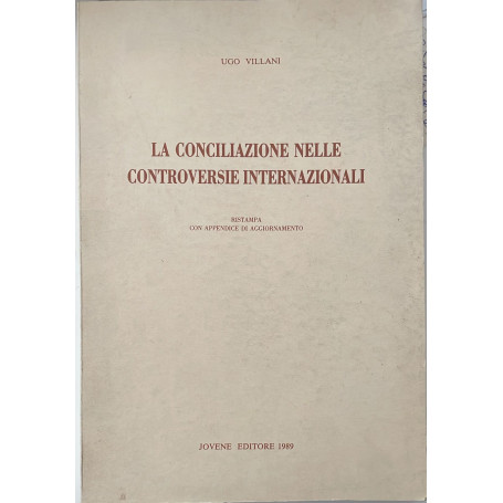 La conciliazione nelle controversie internazionali