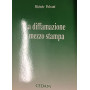 La diffamazione a mezzo stampa