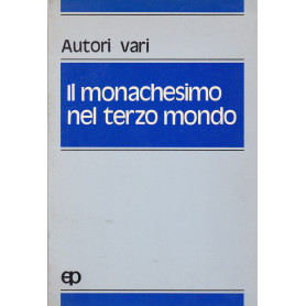 Il monachesimo nel Terzo Mondo