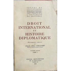 Droit international et histoire diplomatique Tome I