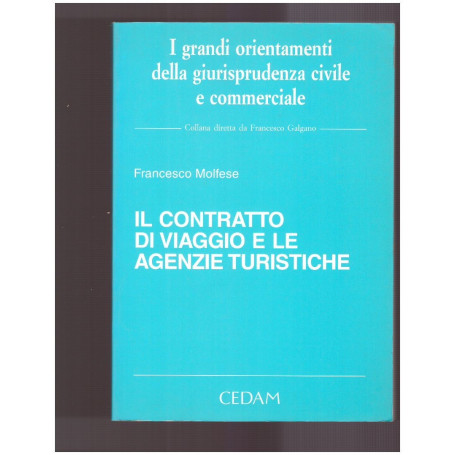 Il contratto di viaggio e le agenzie turistiche