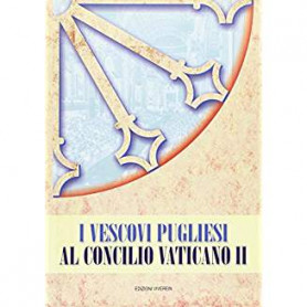 I vescovi pugliesi al concilio Vaticano II