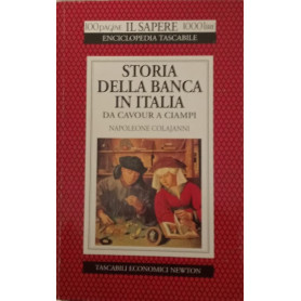 Storia della banca in Italia. Da Cavour a Ciampi