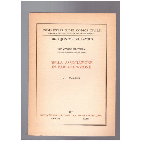 Della Associazione in partecipazione. Libro Quinto Del Lavoro Art. 2549-2554