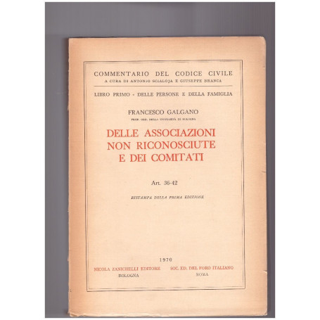 Delle Associazioni non riconosciute e dei comitati Libro Primo Art. 36-42