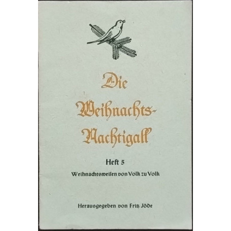 Die Weibrachts Nachtigall. 5
