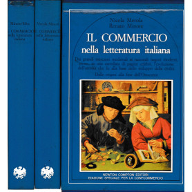 Il commercio nella Letteratura italiana. 2 volumi