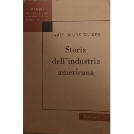 Storia dell'industria americana
