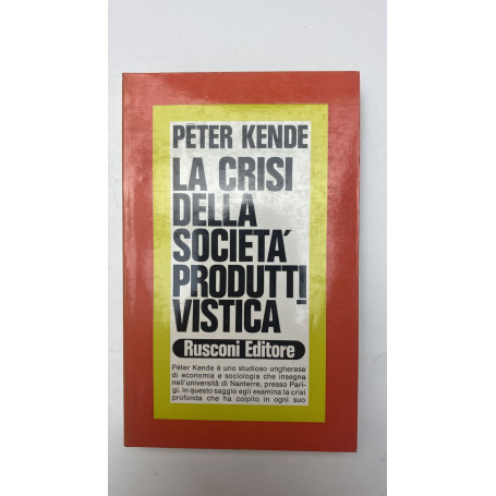 La crisi della società produttivistica