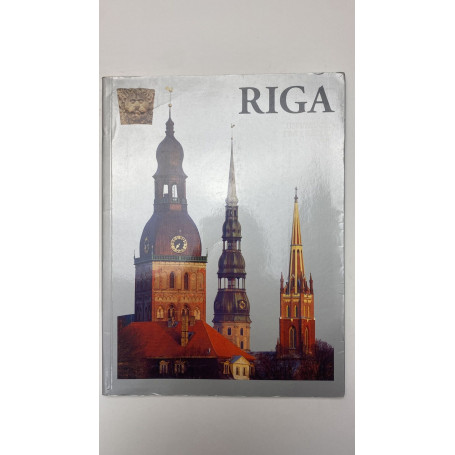 Riga. Un viaggio tra i secoli