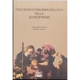 Psicoendocrinoimmunologia della schizofrenia